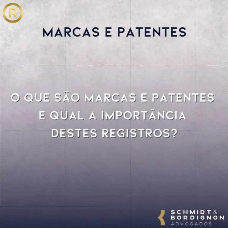 Marcas e Patentes - O que são marcas e patentes e qual a importância destes registros